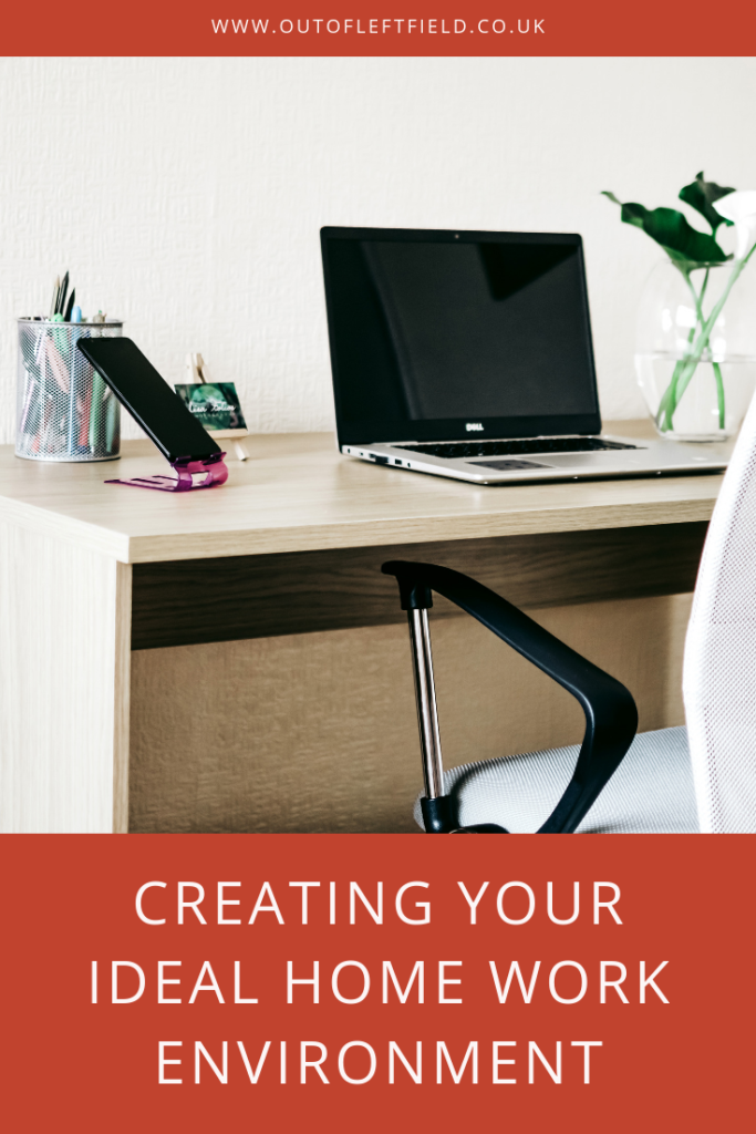 Creating your ideal home work environment